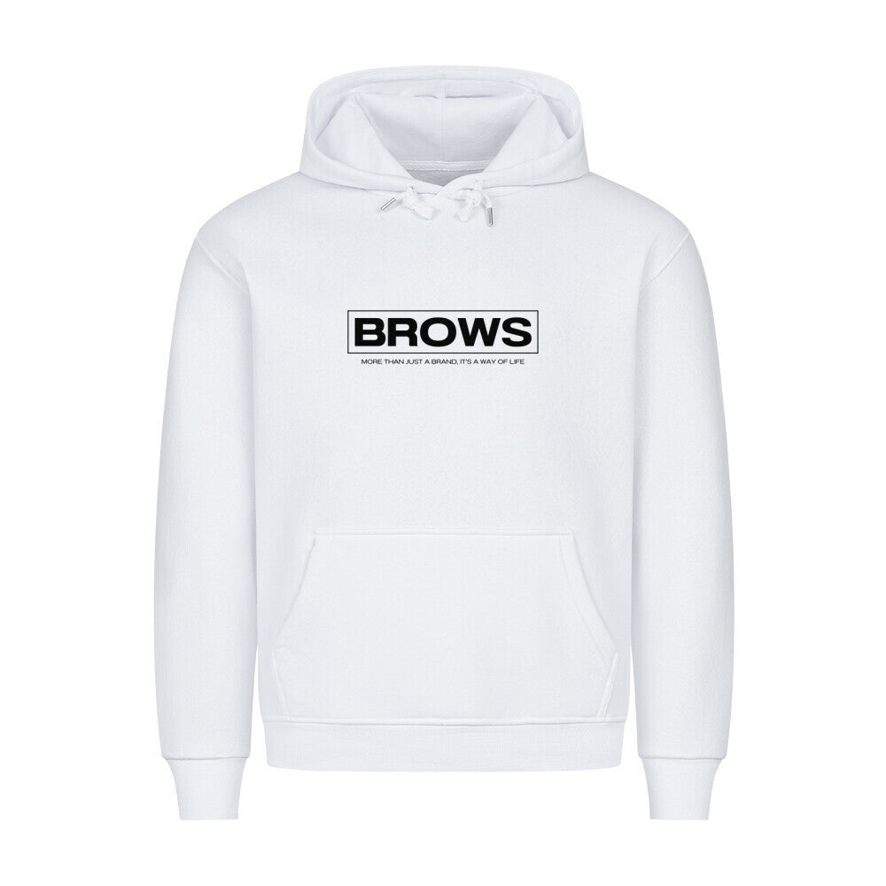 BroWs Hoodie - BroWs