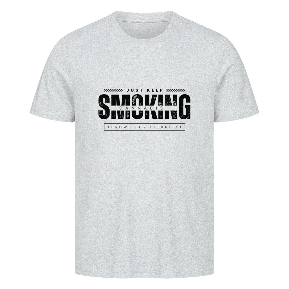 Keep Smoking T-Shirt 