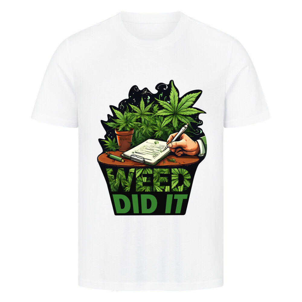 WEED did it - BroWs