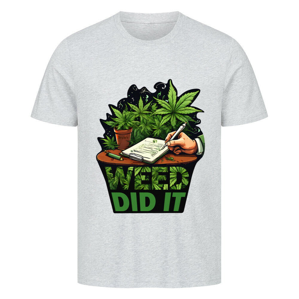 WEED did it - BroWs